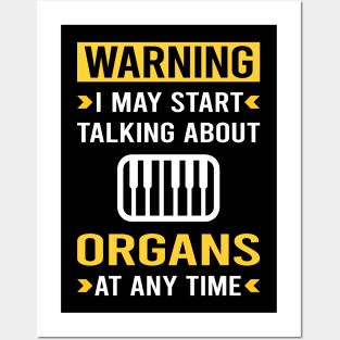 Warning Organ Organist Posters and Art